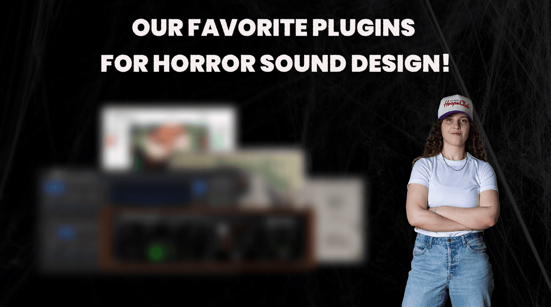 5 Plugins for Spooky Sound Design: Halloween Picks for Producers - Safari Audio