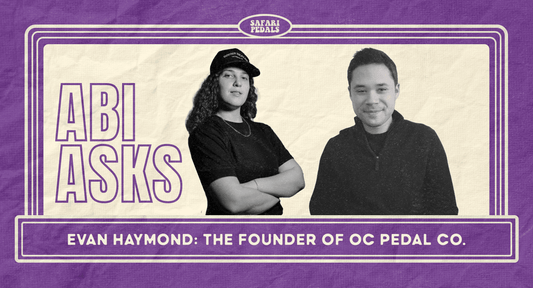 Inside the Pedal Creation Process with Evan from OC Pedal Co. - Safari Audio