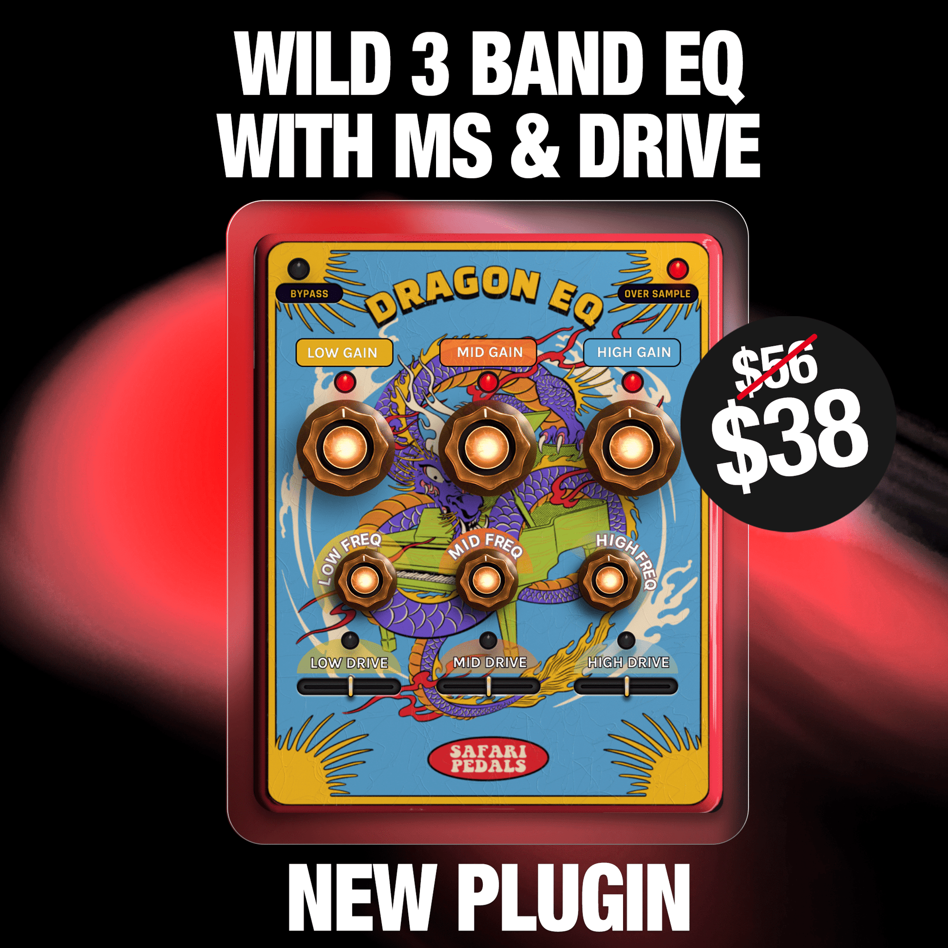 Dragon Eq - Wild 3 band eq with MS & Drive - Safari Pedals