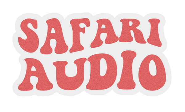 Safari Audio
